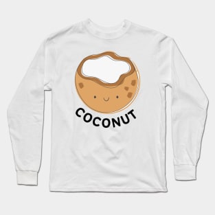 Cutest coconut Long Sleeve T-Shirt